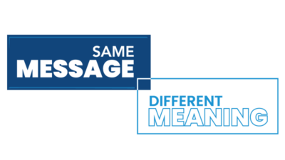 Same Message Different Meaning logo